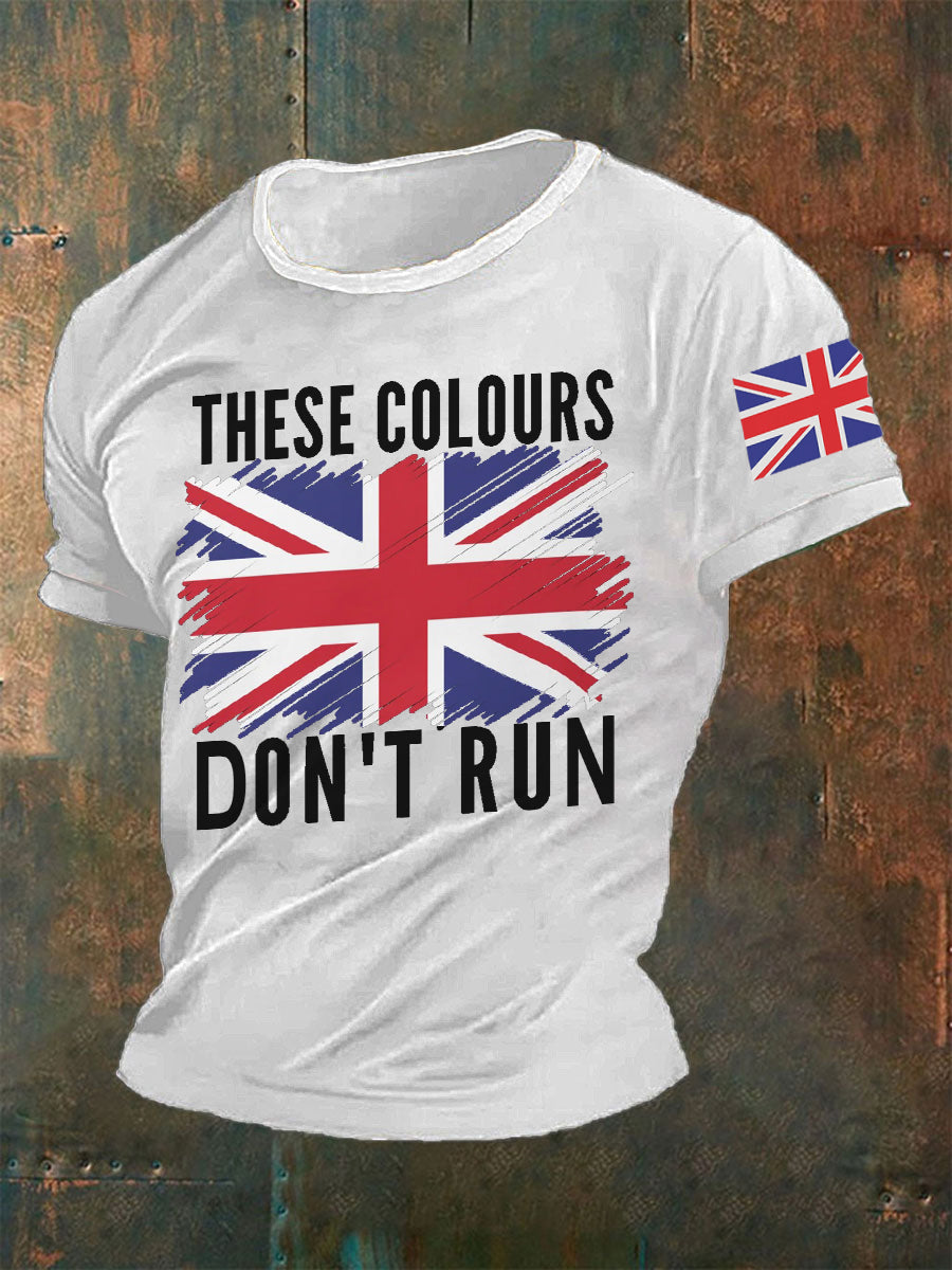 Men's These Colours Don't Run Print T-Shirt